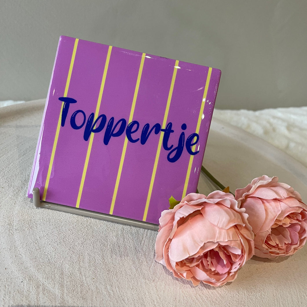 Tile toppertje