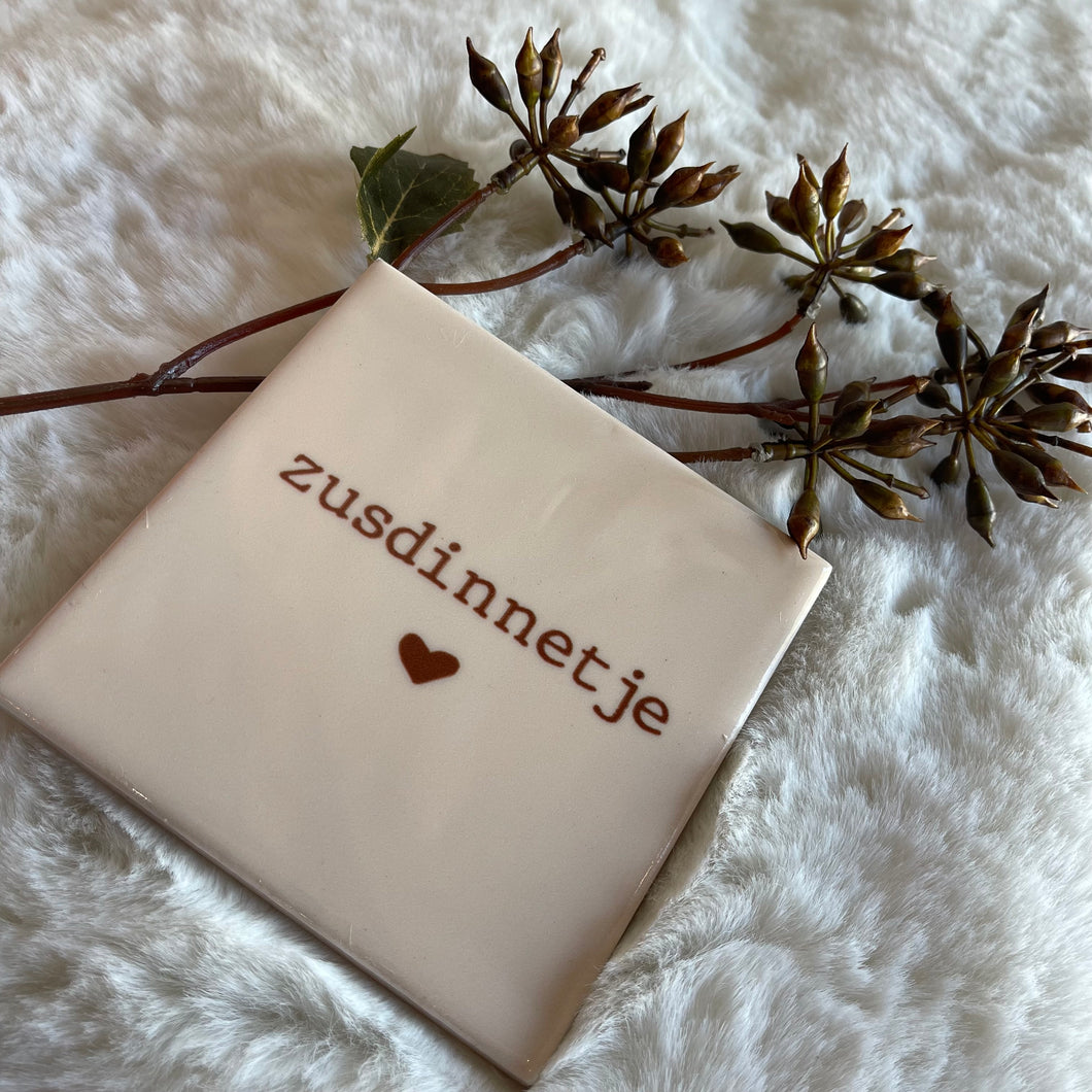 Tile zusdinnetje