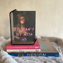 Afbeelding in Gallery-weergave laden, poster You can&#39;t sit with us
